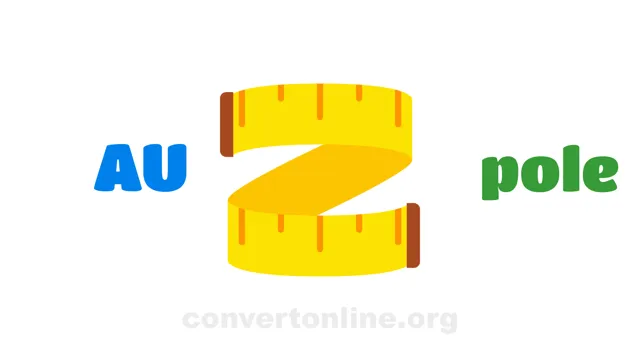 Astronomical Units to Poles Converter | AU to pole