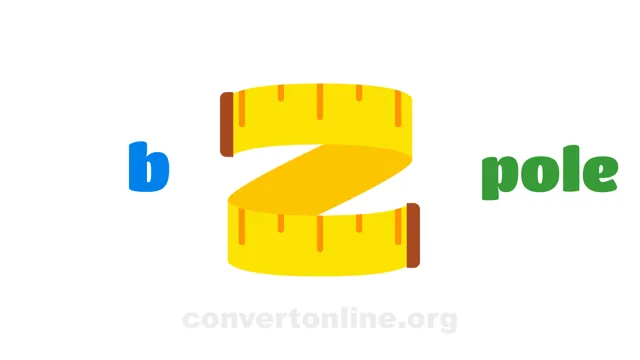 Bohr radius to Poles Converter | b to pole