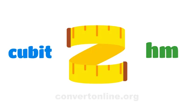 Cubits (UK) to Hectameters Converter | cubit to hm