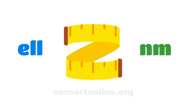 ell to Nanometers Converter | ell to nm