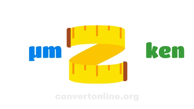 Micrometers to Kens Converter | µm to ken