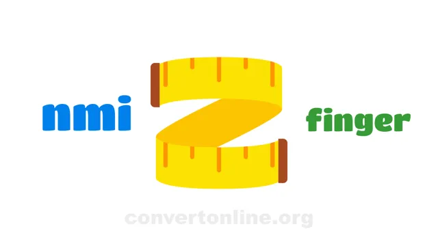 Nautical miles (International) to Fingers (cloth) Converter | nmi to finger