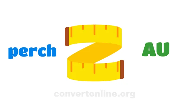 Perch to Astronomical Units Converter | perch to AU