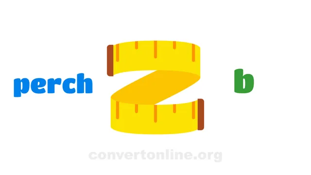 Perch to Bohr radius Converter | perch to b