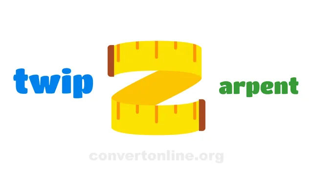 Twip to Arpent Converter | twip to arpent