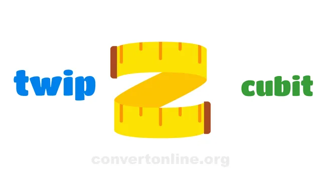 Twip to Cubits (UK) Converter | twip to cubit