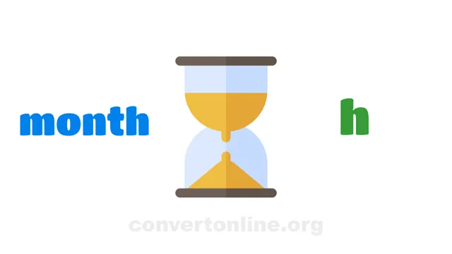 Months to Hours Converter | month to h