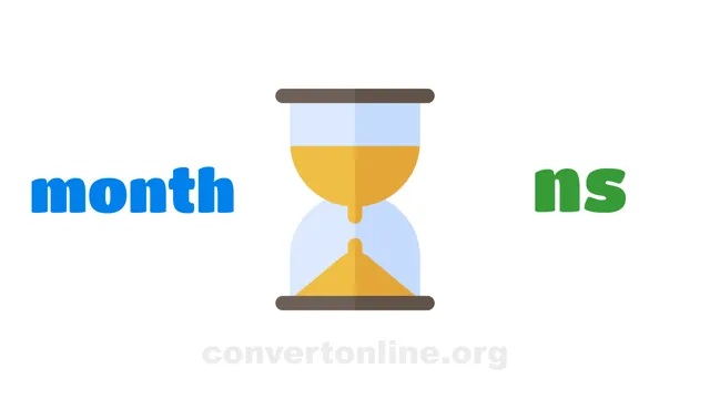 Months to Nanoseconds Converter | month to ns