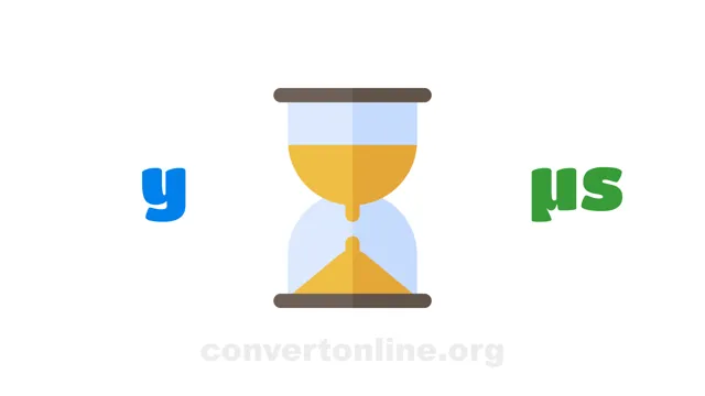 Years to Microseconds Converter | y to µs